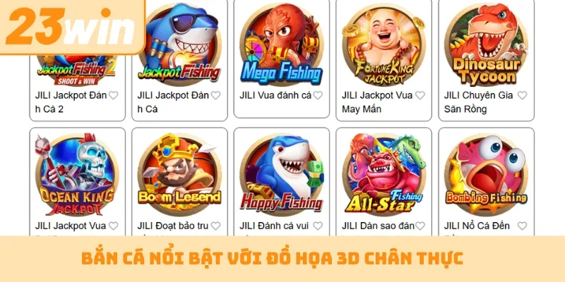 Bắn cá nổi bật với đồ họa 3D chân thực