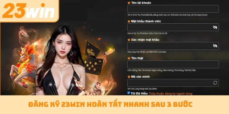 Đăng ký 23WIN hoàn tất nhanh sau 3 bước