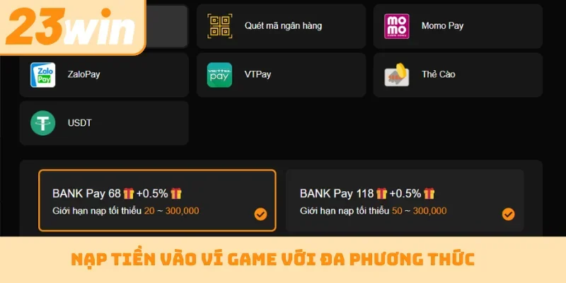 Nạp tiền vào ví game với đa phương thức